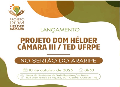Ouricuri recebe lançamento da 3ª fase do Projeto Dom Hélder Câmara