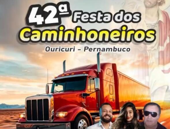 42ª Festa dos Caminhoneiros mantém tradição e movimenta Ouricuri nesta segunda e terça