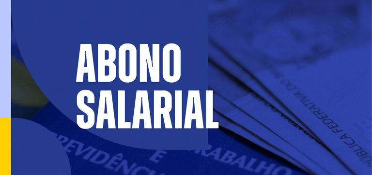 Abono Salarial: trabalhadores podem fazer consulta a partir de quinta (5/2)