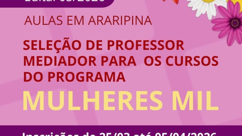 Campus Ouricuri do IFSertãoPE abre seleção de bolsistas para o programa Mulheres Mil em Araripina